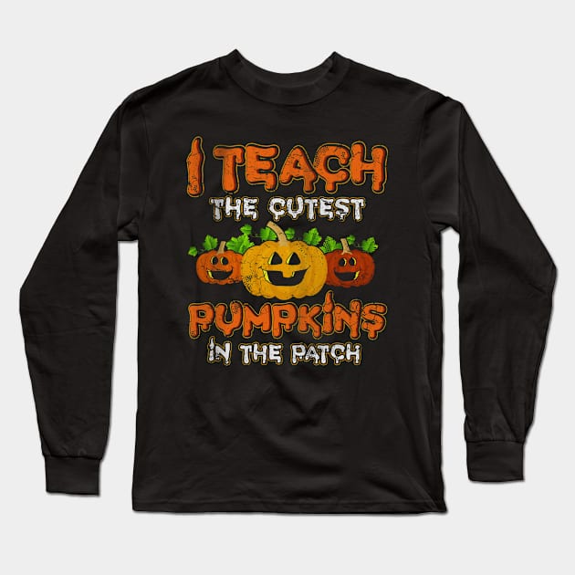 Halloween Teacher Pumpkins Long Sleeve T-Shirt by E